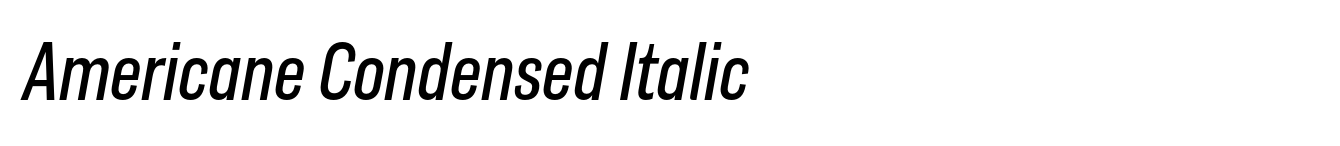 Americane Condensed Italic